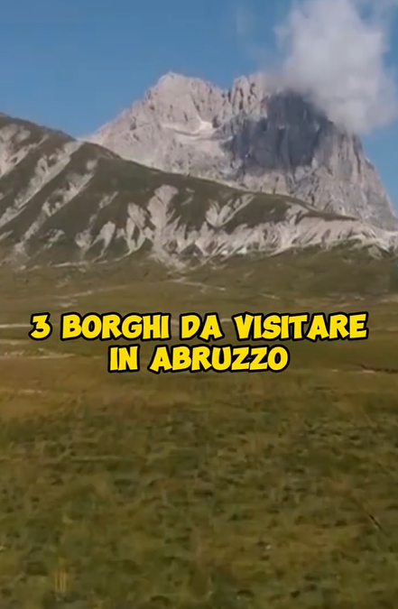 3 Borghi da Visitare in Abruzzo